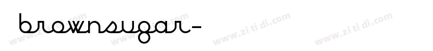 是 brownsugar字体转换